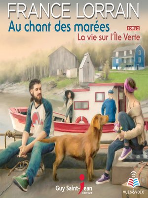 cover image of Au chant des marées tome 2. La vie sur l'Île Verte